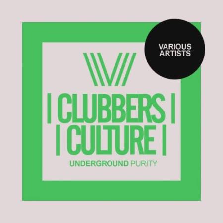 Clubbers Culture: Undeground Purity (2017)