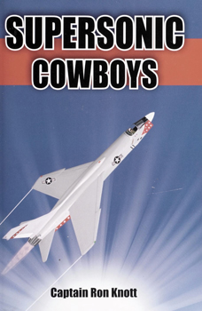 Supersonic Cowboys