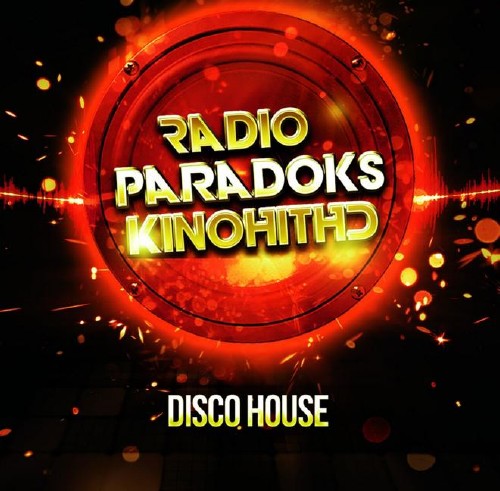 Radio ParadokS - Disco House (2017)