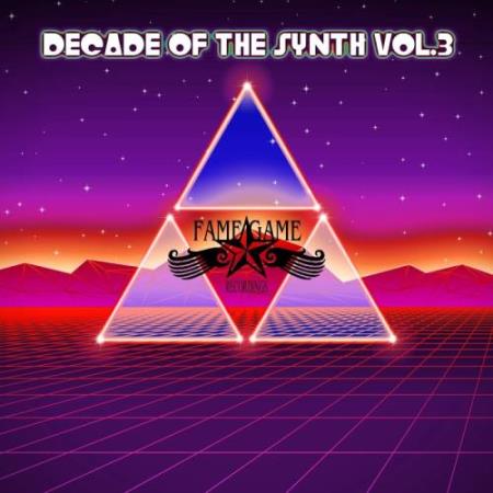Decade Of The Synth, Vol. 3 (2017)