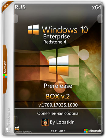 Windows 10 Enterprise x64 RS4 17035.1000 Prerelease BOX v.2 (RUS/2017)