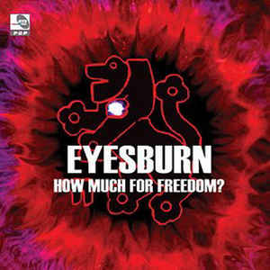  Eyesburn &#8206; How Much For Freedom? (2005)