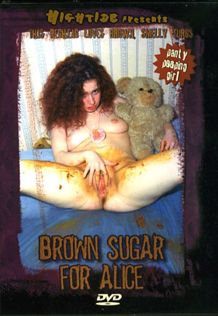 Alice SD Brown Sugar for Alice [Scat, Pissing, Enema, Baby Play, Sex Toys, Amateurs Scat, Shitting Ass, Young Scat Girls, Solo]