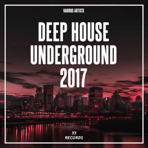 Deep House Underground 2017 (2017)