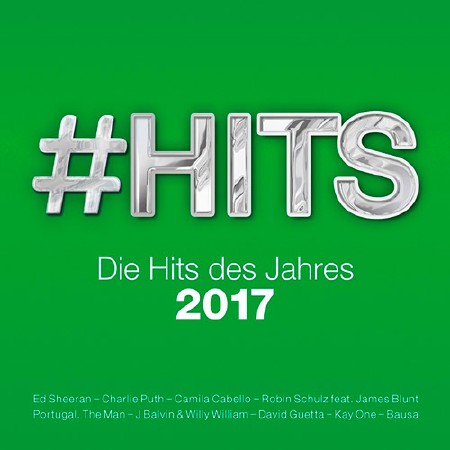 #Hits 2017 - Die Hits des Jahres (2017)