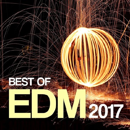 Best Of EDM 2017 (2017)