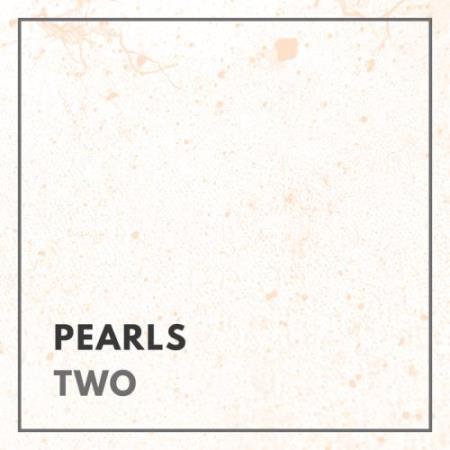Pearls - Two (2017)