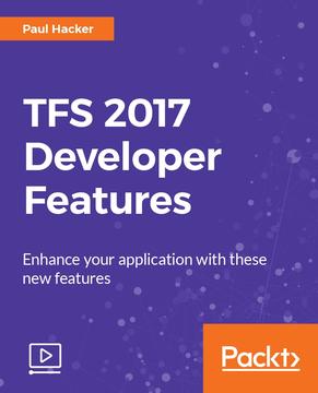 Packtpub - TFS 2017 Developer Features 2017 TUTORiAL