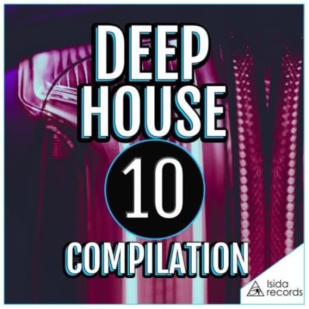 Deep House 10 Compilation (2017)