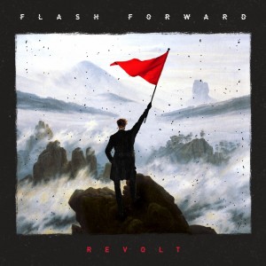 Flash Forward - Revolt (2017)