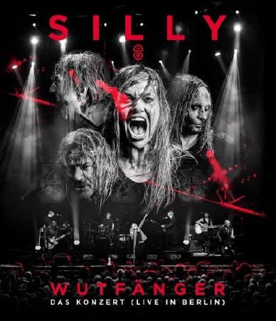 Silly - Wutfanger - Das Konzert -  Live In Berlin (2017) [Blu-ray]