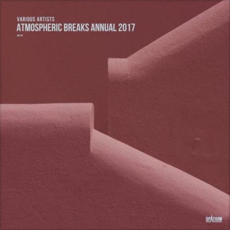 Atmospheric Breaks Annual 2017 (2017)