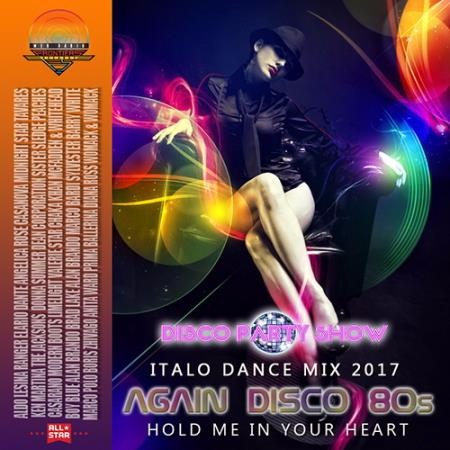 Again Disco 80s: Italo Dance Mix (2017)