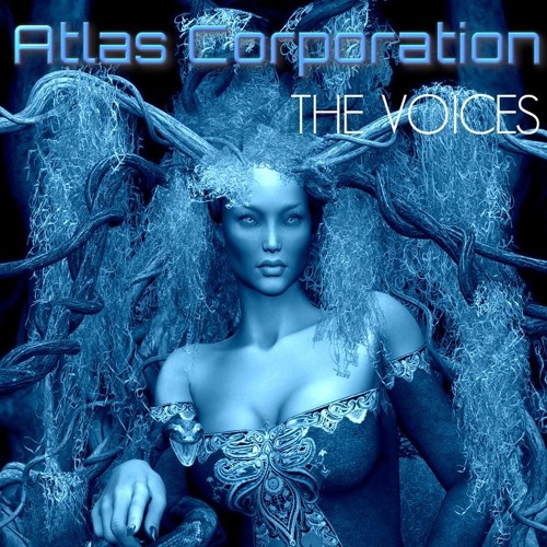 Atlas Corporation - The Voices (2017)