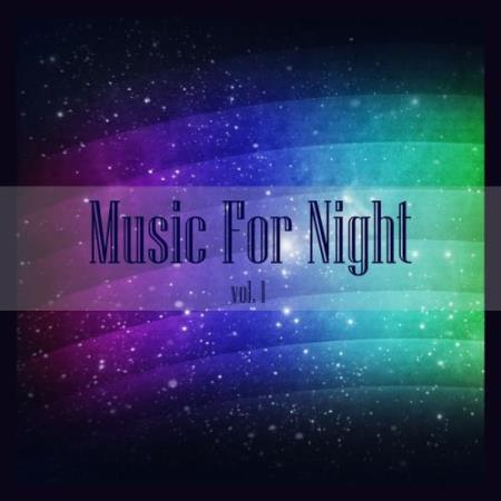 Music For Night, Vol. 1 (2017)