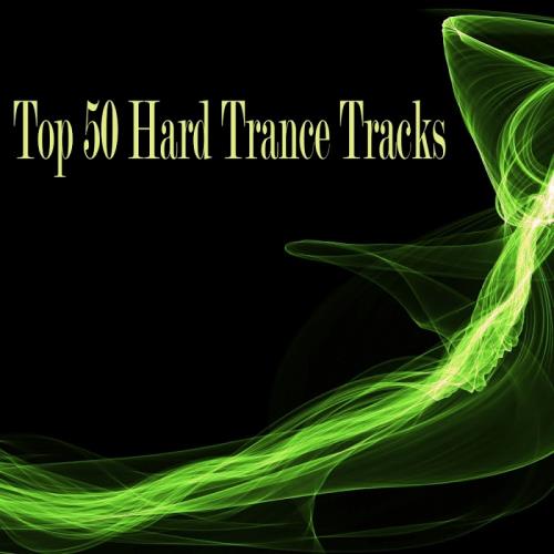 Top 50 Hard Trance Tracks (2017)
