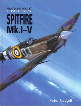 Spitfire Mk.I-V (Bojove Legendy)