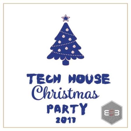 Tech House Christmas Party 2017 (2017)