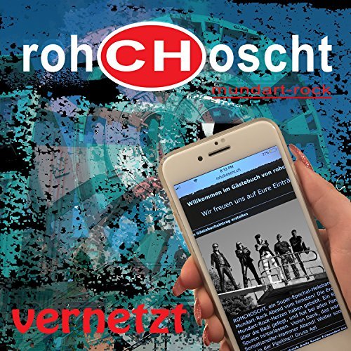 Rohchoscht - Vernetzt (2017)