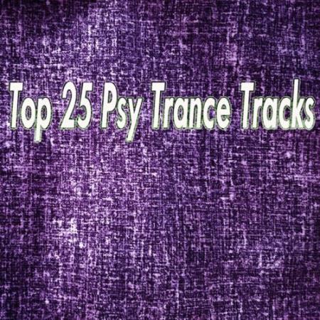 Top 25 Psy Trance Tracks (2017)