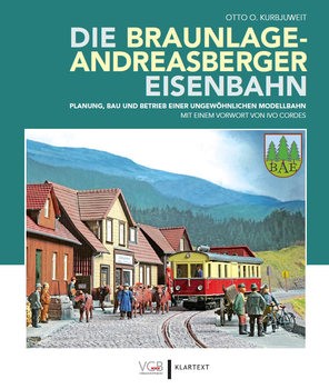 Die Braunlageandreasberger-Andreasberger Eisenbahn