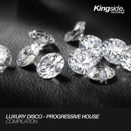 Luxury Disco - Progressive House (Compilation) (2017)