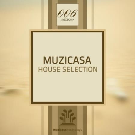 Muzicasa House Selection (2017)