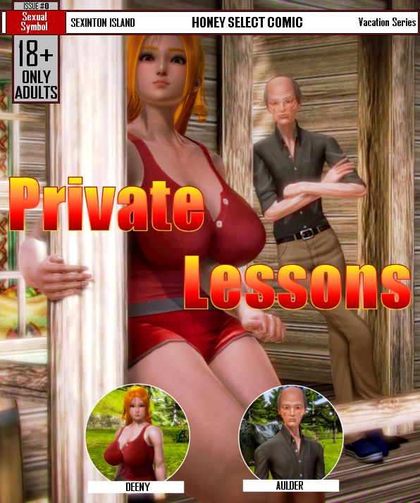 Vacation Series - Private Lessons- Sexual Symbol- Sexinton Island