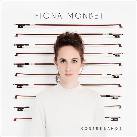 Fiona Monbet - Contrebande (2018)
