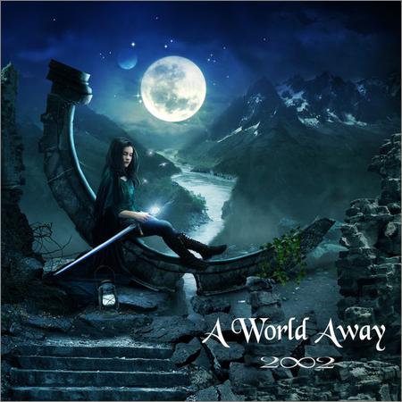 2002 - A World Away (2018)