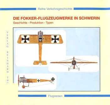 Die Fokker-Flugzeugwerke in Schwerin