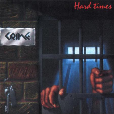 Crime - Hard Times (1993)