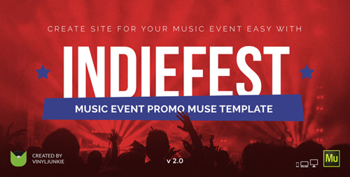 ThemeForest - IndieFest v2.0 - Music Event / Party / Festival Promo Muse Template - 8046495
