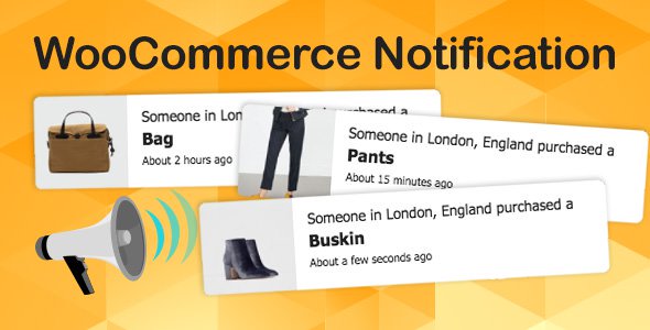 CodeCanyon - WooCommerce Notification v1.3.9.3 - Boost Your Sales - Live Feed Sales - Recent Sale...