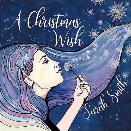 Sarah Smith - A Christmas Wish (2018)