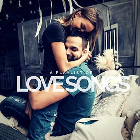 VA - A Playlist of Love Songs (2018)