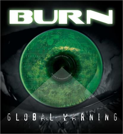 Burn - Global Warning (2007)