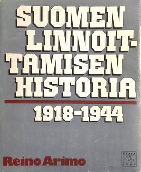 Suomen linnoittamisen Historia 1918-1944