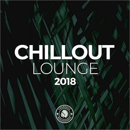VA - Chillout Lounge 2018 (2018)