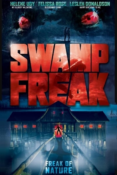 Swamp Freak 2018 HD-Rip XviD AC3 LLG