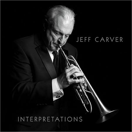 Jeff Carver - Interpretations (2018)