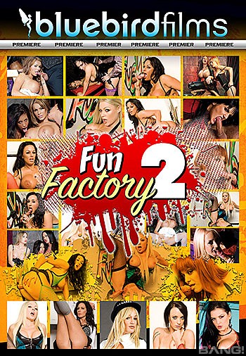 Fun Factory 2 (Bluebird Films) [2017 г., Big Boobs, Black, Bubble Butt, Facial Cumshot, Lesbian, Lingerie, Masturbation, Toys, HDRip, 1080p]
