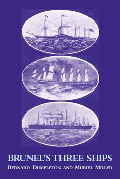 Brunel's Three Ships