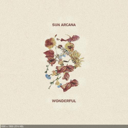 Sun Arcana - Wonderful (Single) (2017)