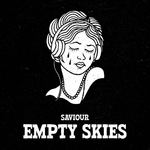 Saviour - Empty Skies (Single) (2017)