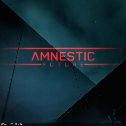 Amnestic - Future [EP] (2017)