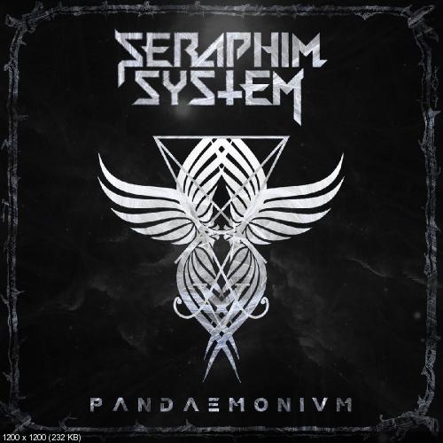 Seraphim System - Pandaemonium (2017)