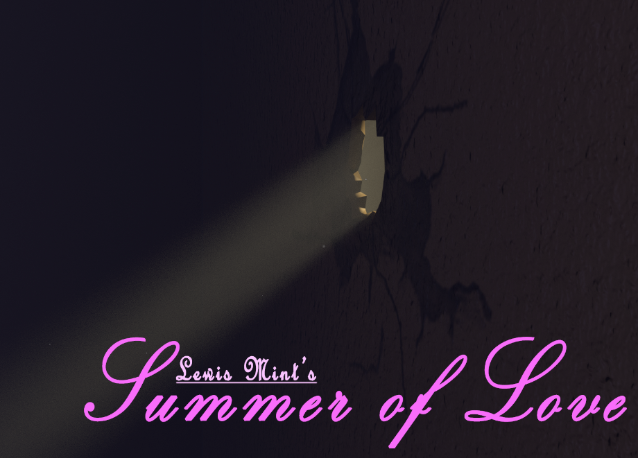 Reneissance Games - Lewis Mint's Summer of Love EP1-v.0.6a