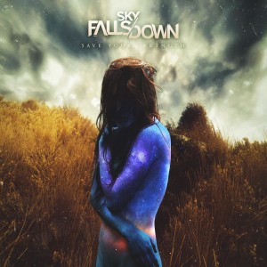 Sky Falls Down - Save Your Strength [EP] (2018)