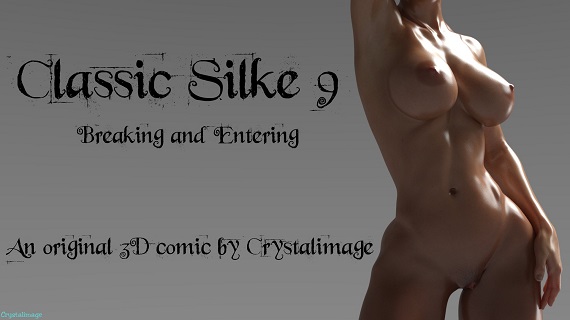 CrystalImage – Classic Silke 9 – Breaking and Entering